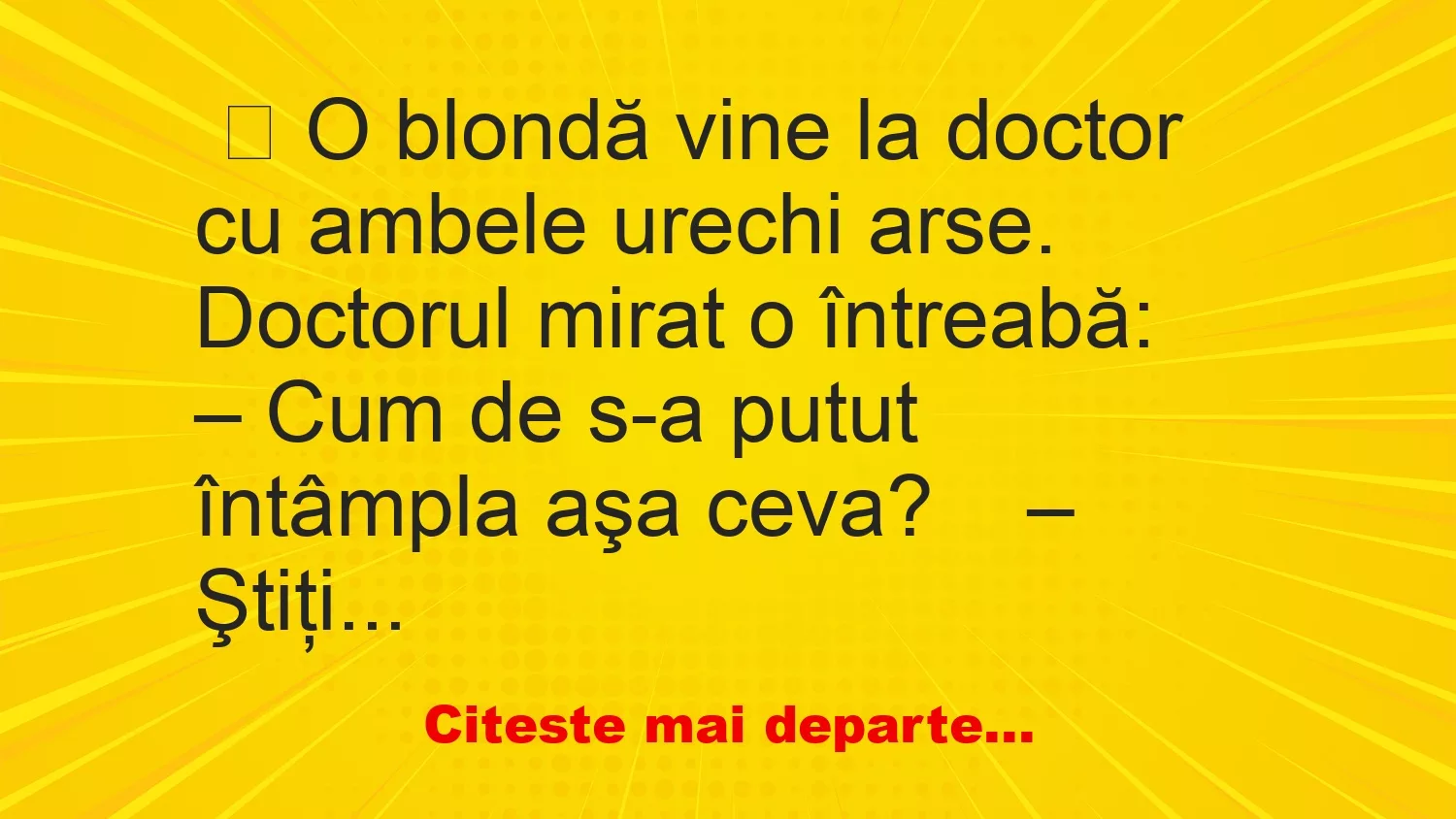 Banc: O blondă vine la doctor – …