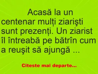 Banc: 
                    Acasă la un centenar mulţi ziarişti sunt prezenţi. Un…