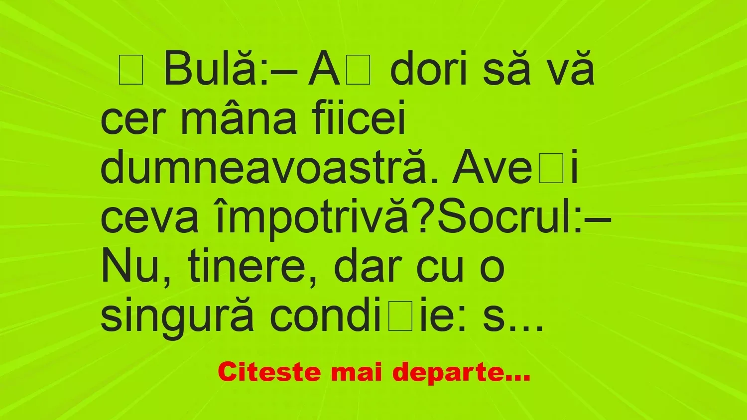 Banc: Aș dori să vă cer mâna fiicei dumneavoastră – …