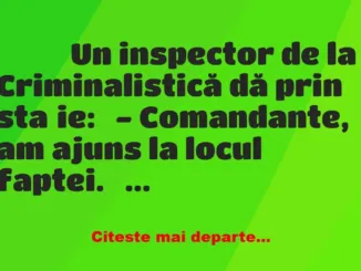 Banc: 
                    Un inspector de la Criminalistică dă prin…