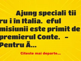 Banc: 
                    Ajung specialiștii ruși în Italia. Șeful misiunii…