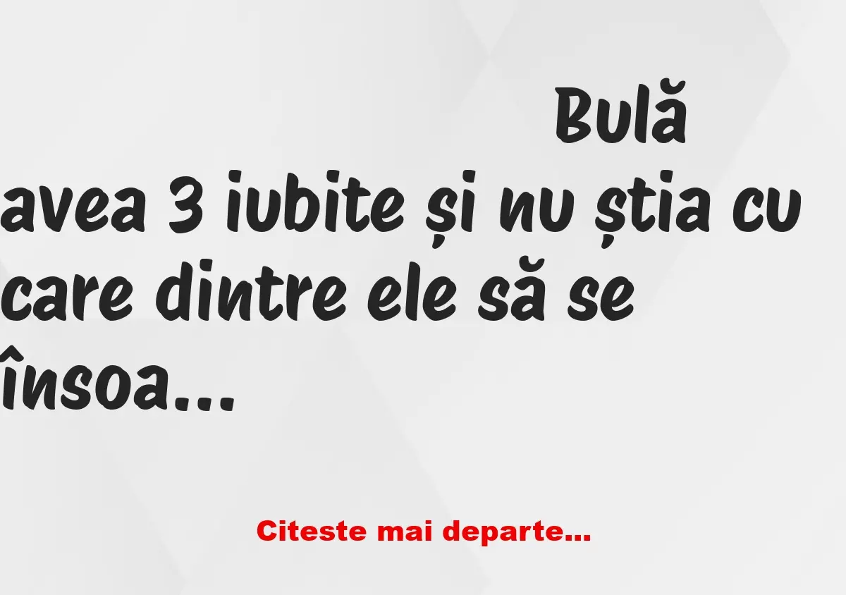 Banc: Bulă le dă câte 5.000 euro iubitelor ca să le testeze