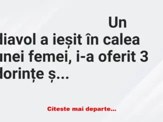 Banc: Diavol: Tot ce îți voi da ție va avea soțul tău de 10 ori mai mult…