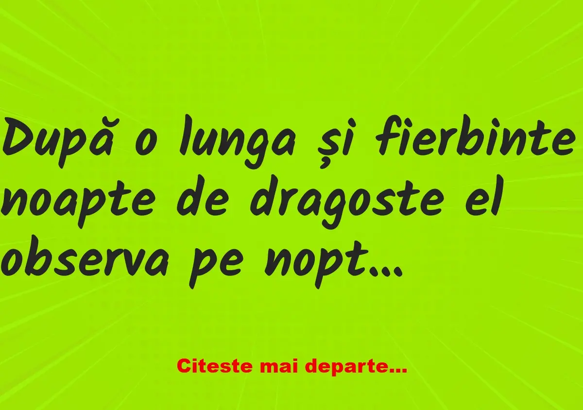 Banc: După o lungă și fierbinte noapte de dragoste, el observă pe noptiera…