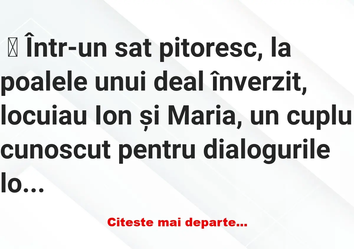 Banc: Ion și Complimentul Surpriză –