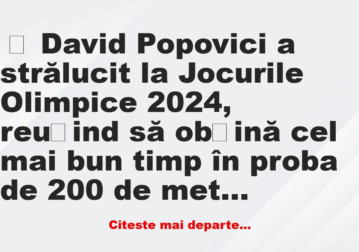 Banc: Spectacol marca David Popovici la Jocurile Olimpice 2024: Cel mai bun…