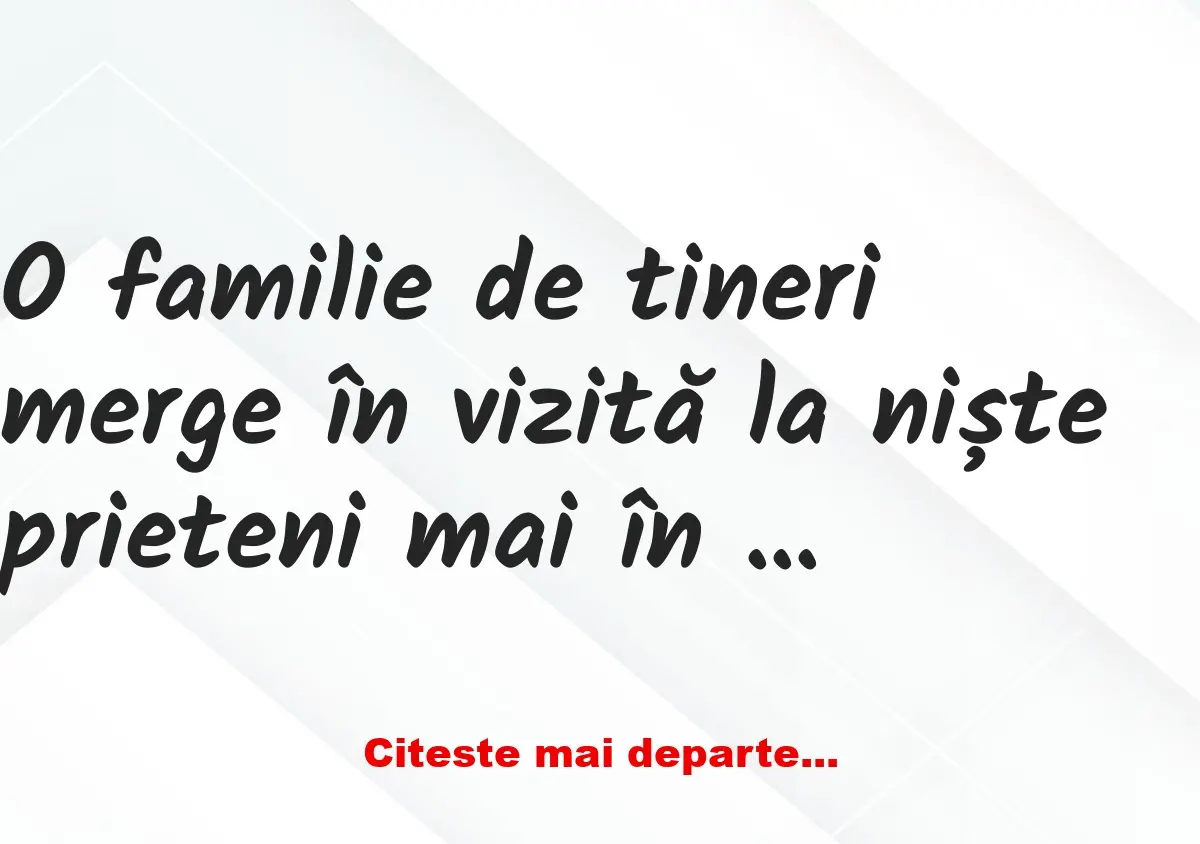 Banc: Un tip către nevastă: – Luceafărul meu, adu felul întâi.