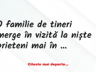 Banc: Un tip către nevastă: – Luceafărul meu, adu felul întâi.