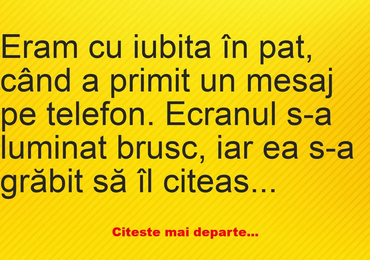 Banc: Eram cu iubita în pat –