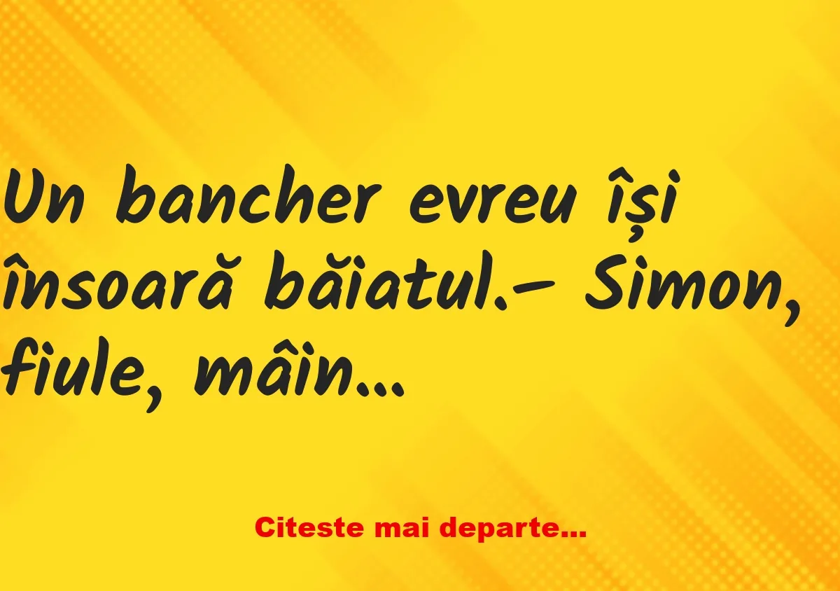 Banc: Fiul către un bancher: Ce e degetul plăcerii?