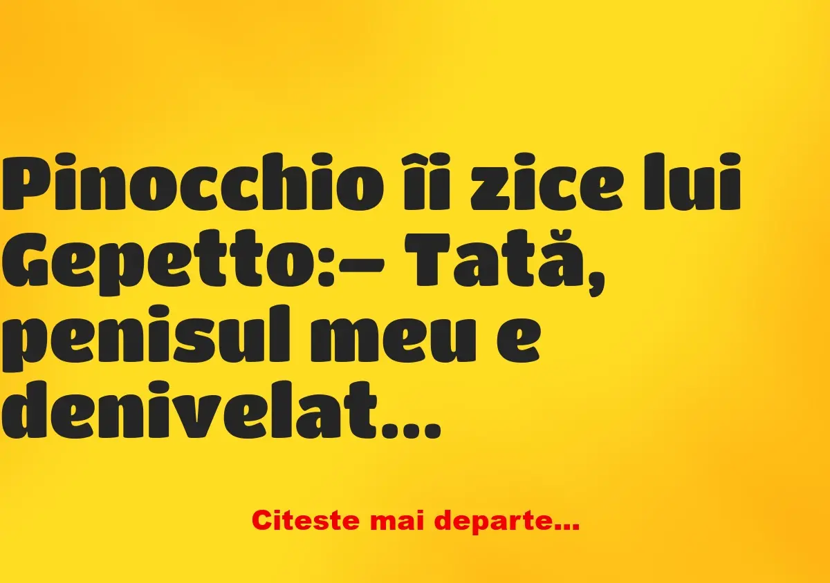 Banc: Pinocchio se plânge că nu are succes la fete