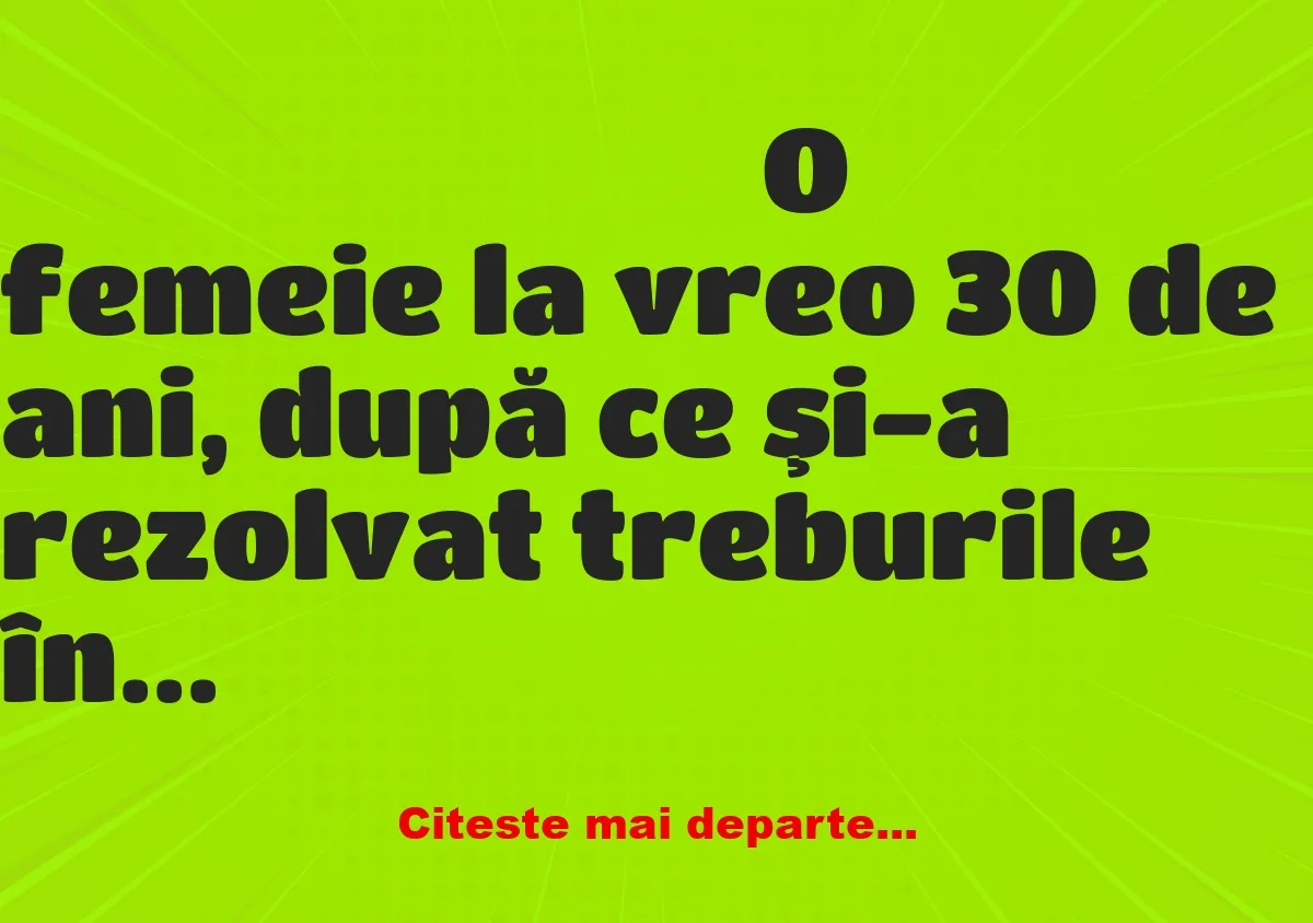 Banc: – Uite, tre s-ajung şi eu în Trescovenii de Sus, dar nu am bani…