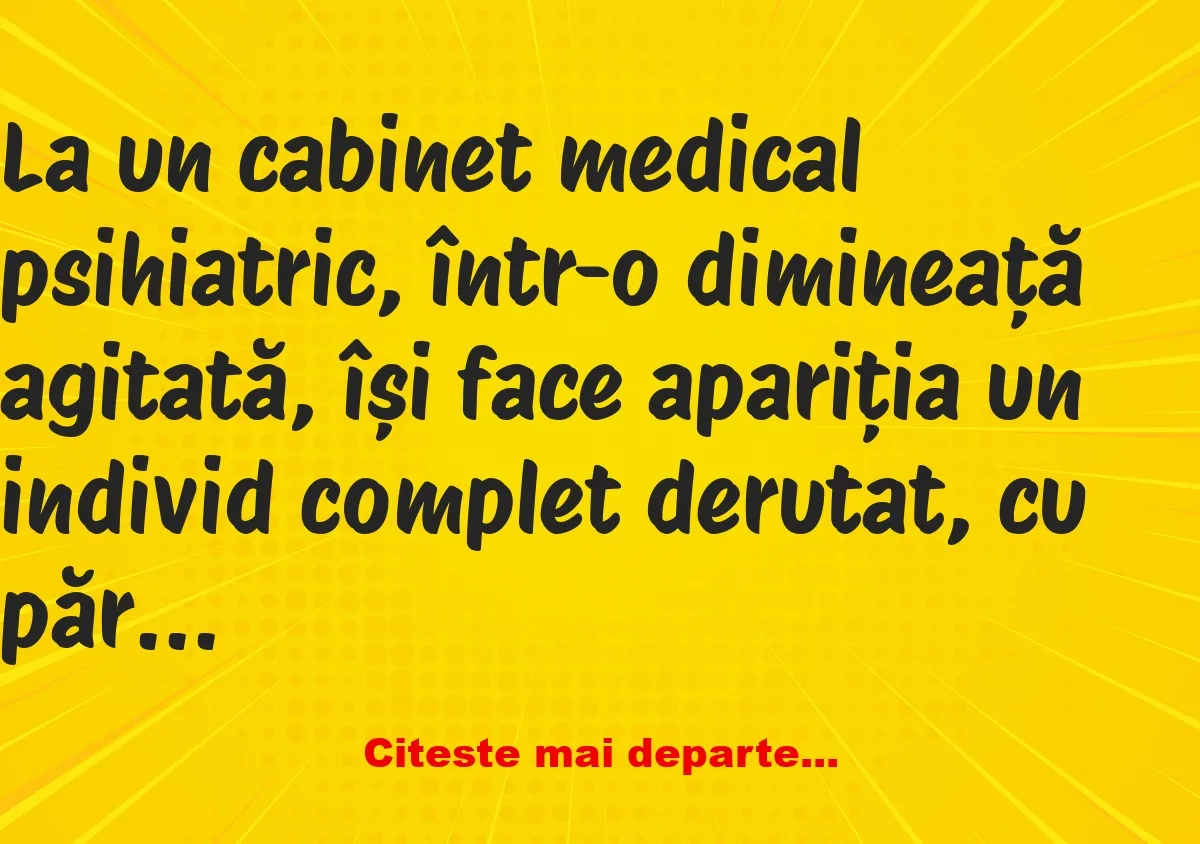 Banc: Aseară… aseară am fost la iubita mea… –