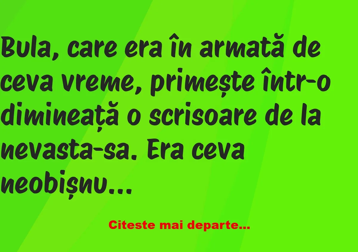 Banc: Bula, care era în armată de ceva vreme –