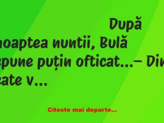 Banc: – Draga mea, eu am încredere în tine, nu te voi urmări, verifica, etc,