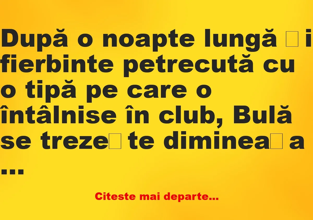 Banc: După o noapte lungă și fierbinte petrecută cu o tipă – Dracusorul…