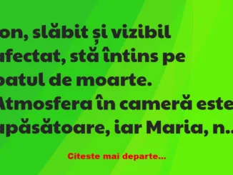 Banc: Ion, slăbit și vizibil afectat –