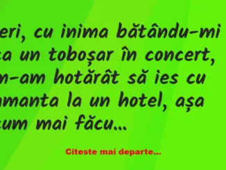 Banc: M-am hotărât să ies cu amanta la un hotel –