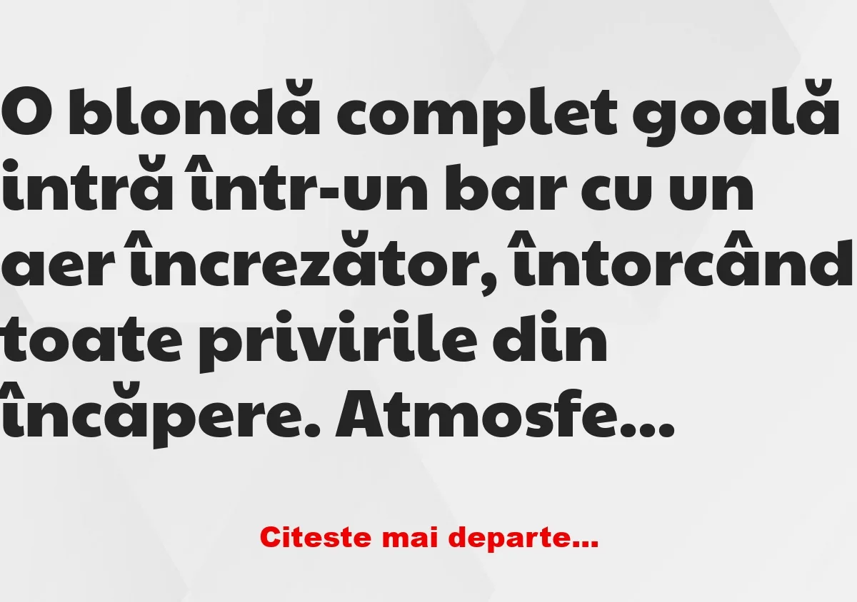 Banc: N-ați mai văzut o femeie goală? –