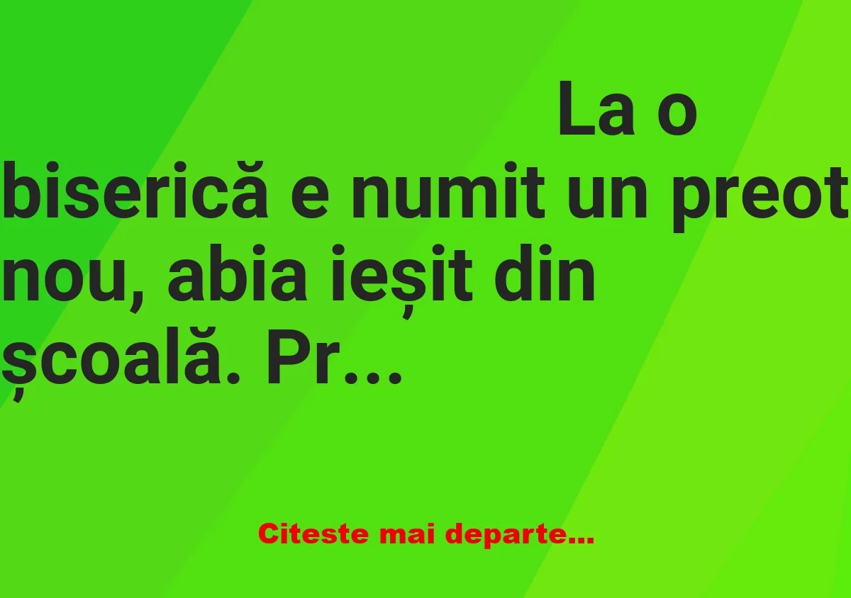 Banc: -Părinte, am păcătuit grav cu Ion