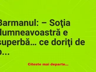 Banc: -Rabi, am o dispută cu Ştrul. Lămureşte-ne. Spune-mi, negru e culoare?