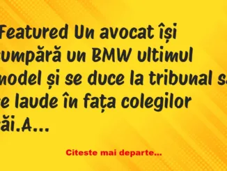 Banc: Cum se comportă un avocat cu BMW