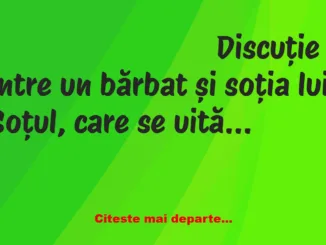 Banc: Soțul, care se uită la televizor, își strigă soția, care făcea mâncare…