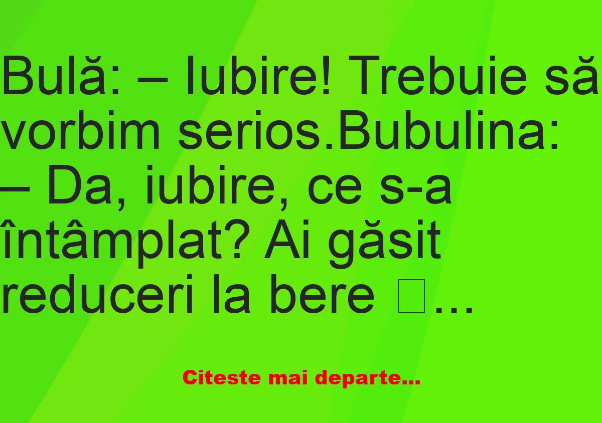 Banc: Trebuie să ne despărțim. –