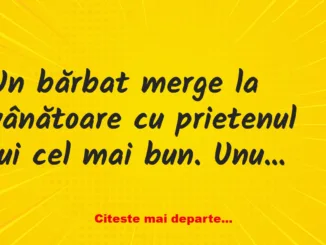 Banc: Un bărbat merge la vânătoare cu cel mai bun prieten