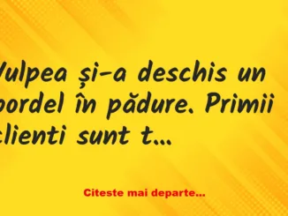 Banc: Vulpea și-a deschis o afacere în pădure. Primii clienti sunt trei…