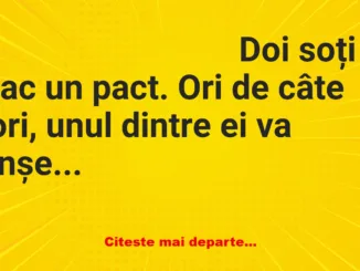 Banc: Doi soți fac un pact. Ori de câte ori, unul dintre ei va înșela…